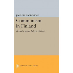 Communism in Finland: A History and Interpretation