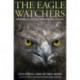 The Eagle Watchers: Observing and Conserving Raptors Around the World