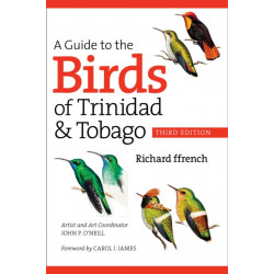 A Guide to the Birds of Trinidad and Tobago