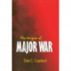 The Origins of Major War