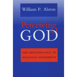Perceiving God: The Epistemology of Religious Experience