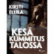 Kesä Kummitustalossa