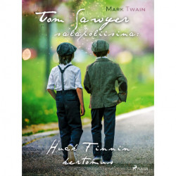 Tom Sawyer salapoliisina: Huck Finnin kertomus