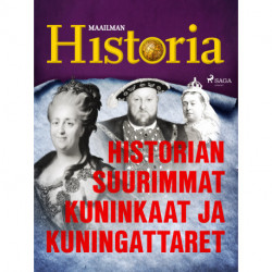 Historian suurimmat kuninkaat ja kuningattaret