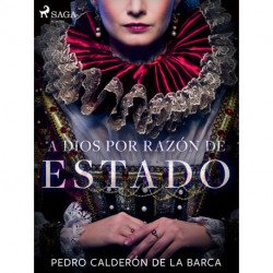 A Dios por razón de estado