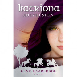 Katriona 1: Sølvhesten