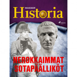 Nerokkaimmat sotapäälliköt