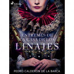 Entremés de la casa de los linajes