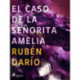 El caso de la señorita Amelia