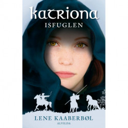Katriona 3: Isfuglen