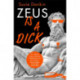 Zeus Is A Dick