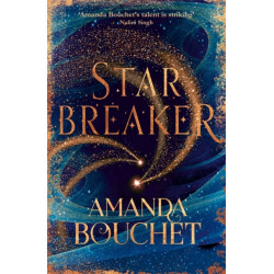 Starbreaker: 'Amanda Bouchet's talent is striking' Nalini Singh