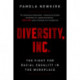 Diversity, Inc.: The Fight for Racial Equality in the Workplace