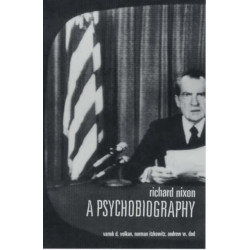 Richard Nixon: A Psychobiography