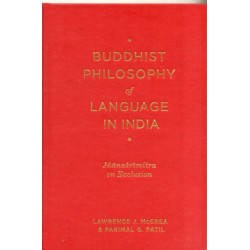 Buddhist Philosophy of Language in India: Jnanasrimitra on Exclusion