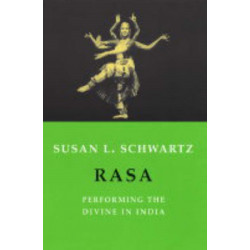 Rasa: Performing the Divine in India
