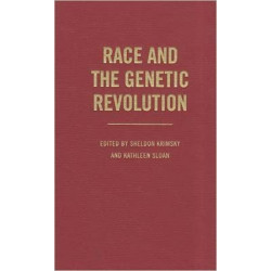 Race and the Genetic Revolution: Science, Myth, and Culture