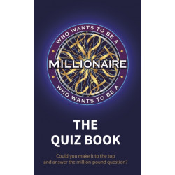 Who Wants to be a Millionaire - The Quiz Book