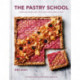 The Pastry School: Sweet and Savoury Pies, Tarts and Treats to Bake at Home