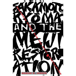 Sakamoto Ryoma and the Meiji Restoration