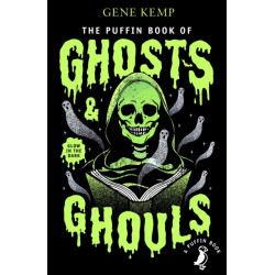 The Puffin Book of Ghosts And Ghouls