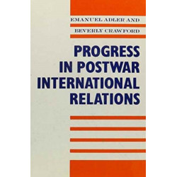 Progress in Postwar International Relations