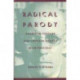 Radical Parody: American Culture and Critical Agency After Foucault