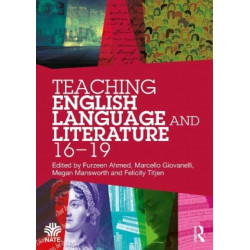 Teaching English Language and Literature 16-19