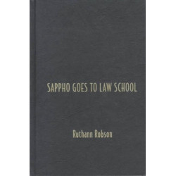 Sappho Goes to Law School: Fragments in Lesbian Legal Theory