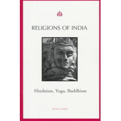 Religions of India: Hinduism, Yoga, Buddhism