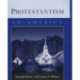 Protestantism in America
