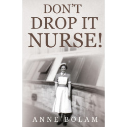 Don't Drop it Nurse!