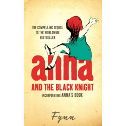 Anna and the Black Knight: Incorporating Anna’s Book