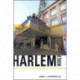 Harlemworld: Doing Race and Class in Contemporary Black America