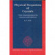 Physical Properties of Crystals: Their Representation by Tensors and Matrices