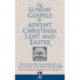 The Sunday Gospels for Advent, Christmas, Lent and Easter: All the Sunday Mass Gospel readings for years A, B and C from the Revised New Jerusalem Bible, with reflections for personal reading