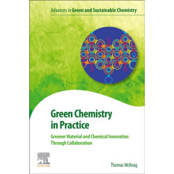 Green Chemistry in Practice: Greener Material and Chemical Innovation through Collaboration