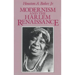 Modernism and the Harlem Renaissance