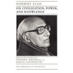 On Civilization, Power, and Knowledge: Selected Writings