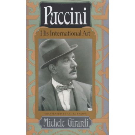 Puccini: His International Art