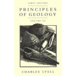 Principles of Geology, Volume 3