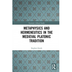 Metaphysics and Hermeneutics in the Medieval Platonic Tradition
