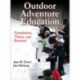 Outdoor Adventure Education: Foundations, Theory, and Research