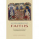 Neighboring Faiths: Christianity, Islam, and Judaism in the Middle Ages and Today