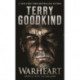 Warheart: A Richard and Kahlan Novel