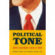 Political Tone: How Leaders Talk and Why