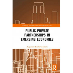 Public-Private Partnerships in Emerging Economies