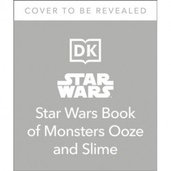The Star Wars Book of Monsters, Ooze and Slime