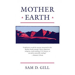 Mother Earth: An American Story