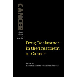 Drug Resistance in the Treatment of Cancer